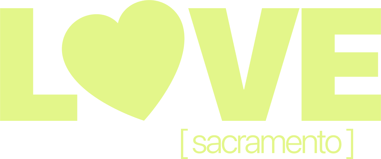 Love Sacramento